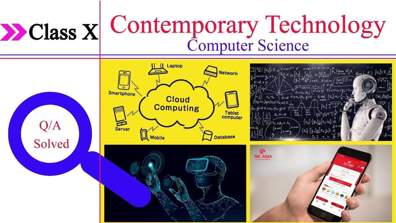 Lesson 5-Contemporary Technology SOLVED | Class 10