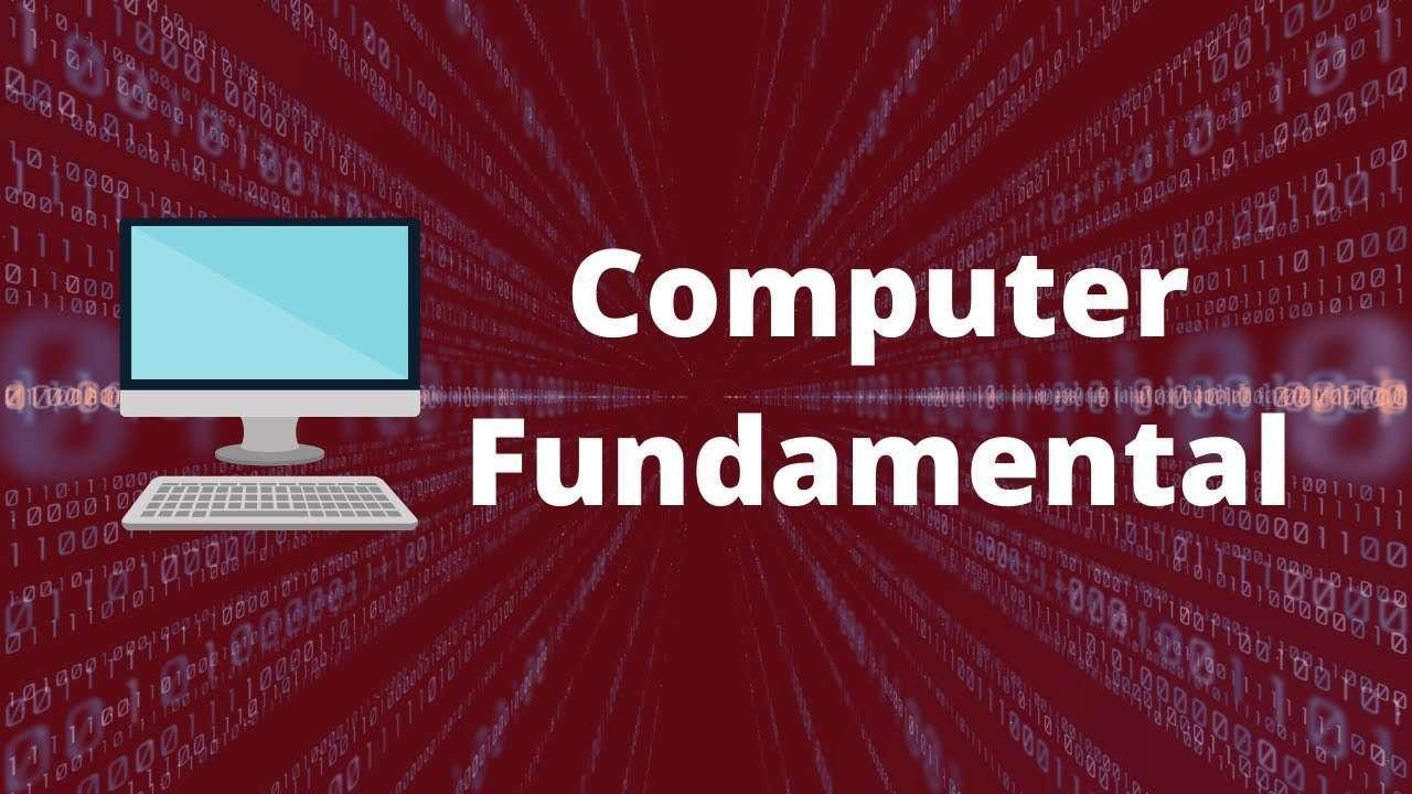 Class 8- Chapter 1: Fundamental Skill and Knowledge of Computer